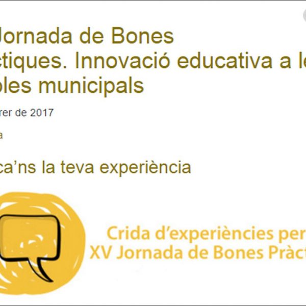 La Diputació de Barcelona organitza la XV Jornada de Bones Pràctiques: Innovació educativa a les escoles municipals