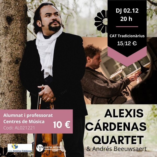 Alexis Cárdenas Quartet + Andrés Beeuwsaert (concert 110è aniversari Casa Amèrica)