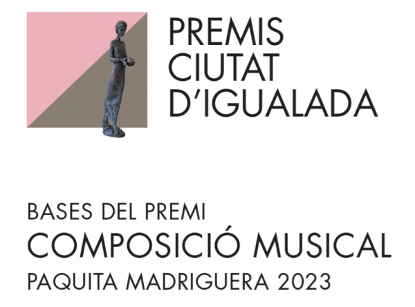 Premi de COMPOSICIÓ MUSICAL Paquita Madriguera 2023