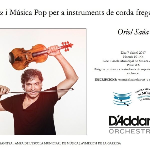 Curs de Jazz i música pop per a instruments de corda fregada a La Garriga el 7 d’abril