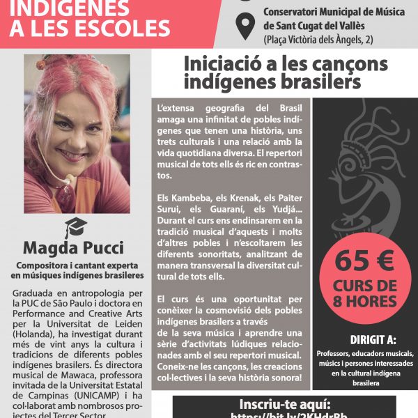 Curs de formació “Cantos da Floresta: les cultures indígenes a les escoles” a càrrec de Magda Pucci a Sant Cugat
