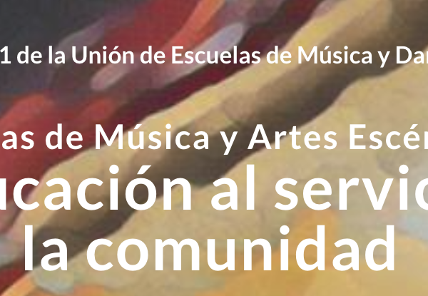 UEMyD organitza les Jornades “Escoles de música i arts escèniques: l’educació al servei de la comunitat” el 5 i 6 de novembre