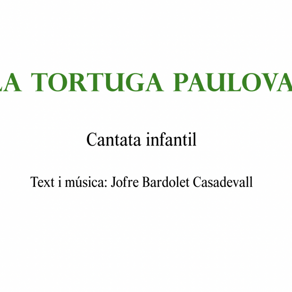 La cantata “La tortuga Paulova”, de Jofre Bardolet, disponible com a recurs per a totes les escoles