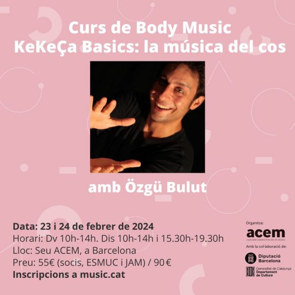 Curs ACEM de Body Music “KeKeÇa Basics: la música del meu cos” – Cancel·lat