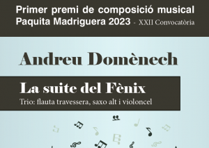 Premi de composició musical “Paquita Madriguera”: Andreu Domènech